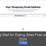 Best Temp Mail for Dating Sites Free and Secure 2024
