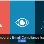 Critical Temporary Email Compliance Issues To Fix