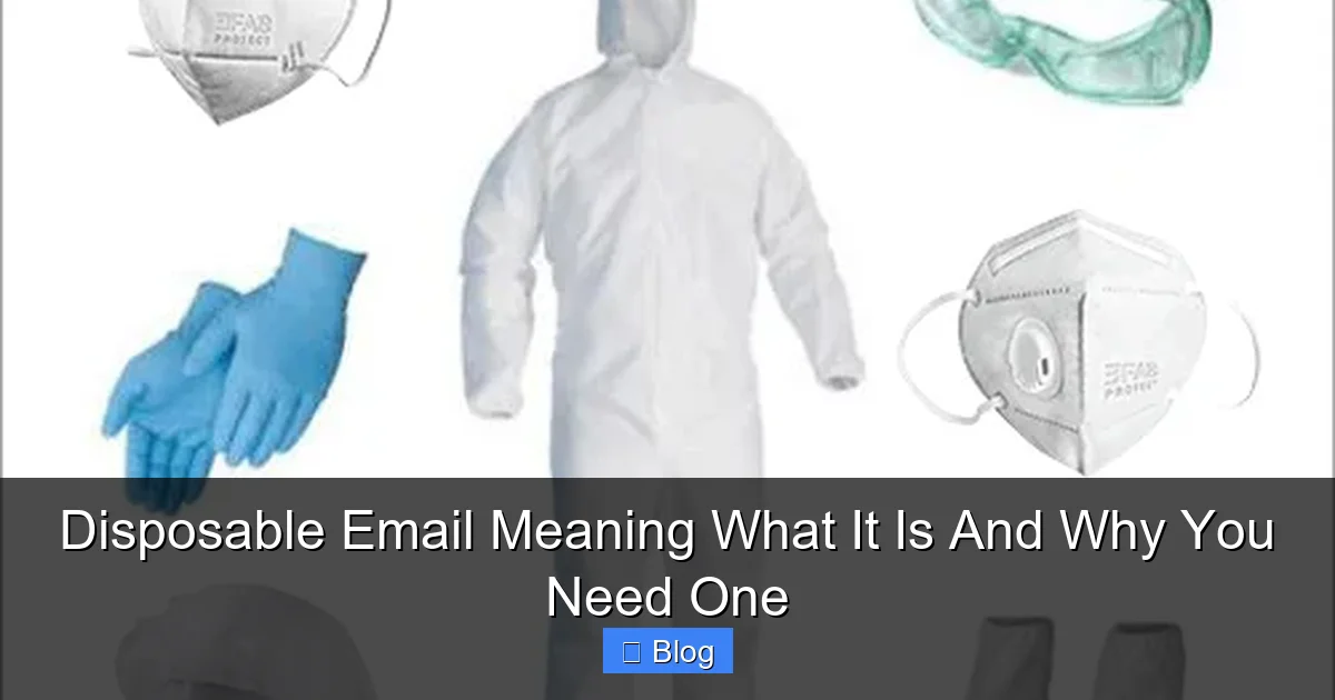 Disposable Email Meaning What It Is And Why You Need One