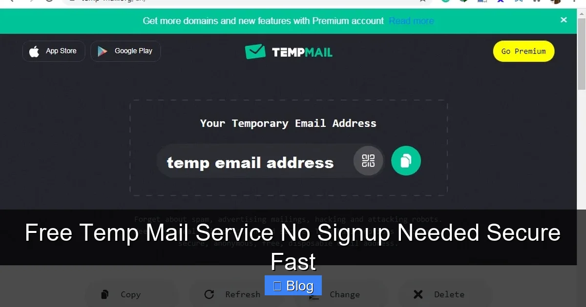 Free Temp Mail Service No Signup Needed Secure Fast