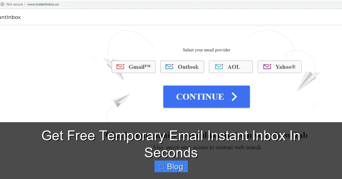 Get Free Temporary Email Instant Inbox In Seconds