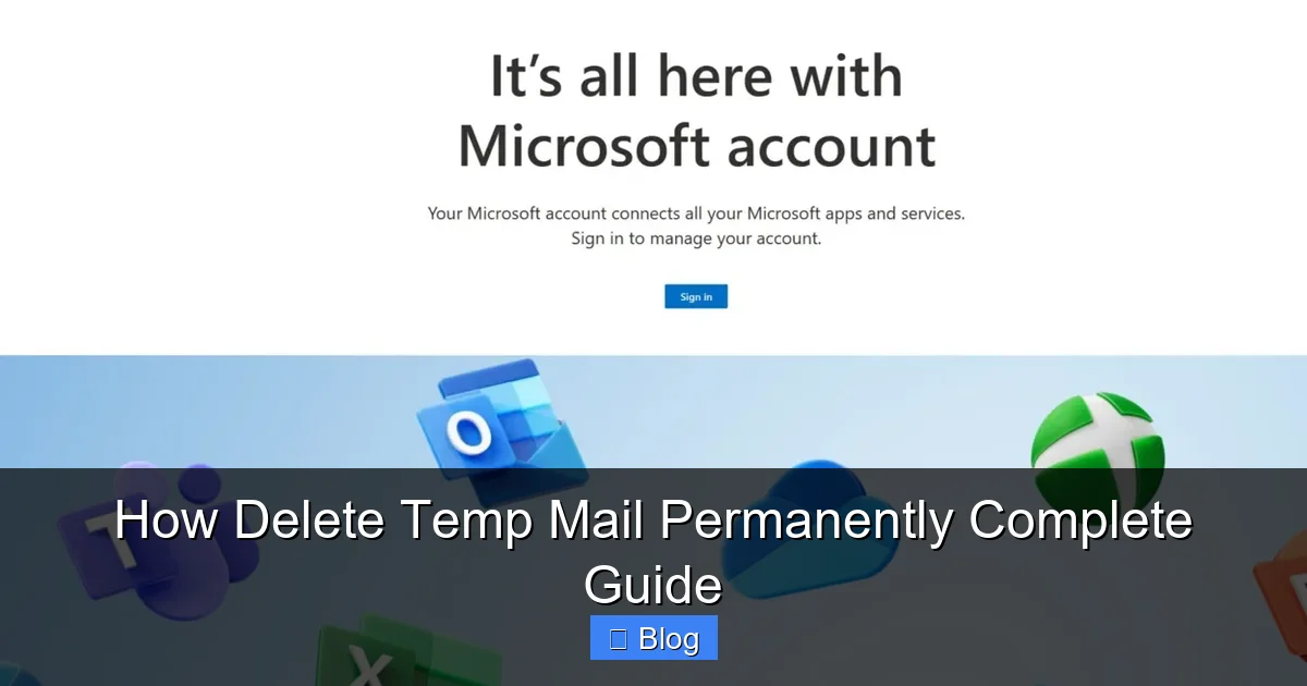 How Delete Temp Mail Permanently Complete Guide