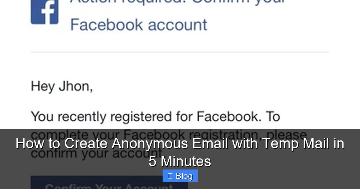 How to Create Anonymous Email with Temp Mail in 5 Minutes