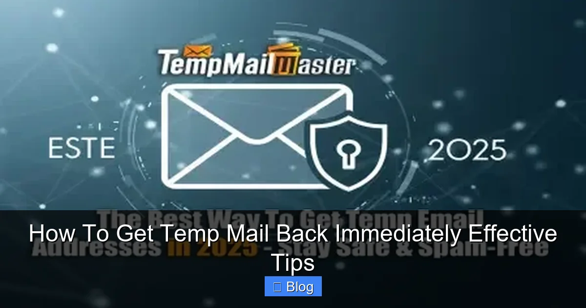 How To Get Temp Mail Back Immediately Effective Tips