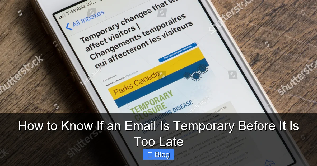 How to Know If an Email Is Temporary Before It Is Too Late
