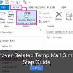 How to Recover Deleted Temp Mail Simple Step by Step Guide