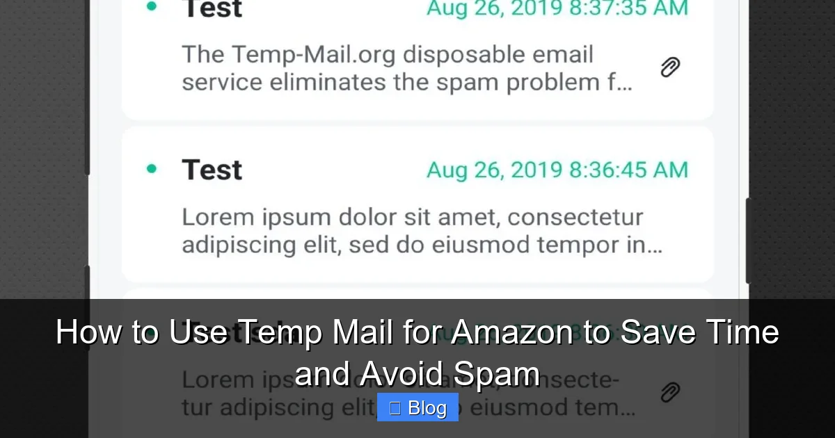 How to Use Temp Mail for Amazon to Save Time and Avoid Spam