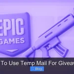 How To Use Temp Mail For Giveaways