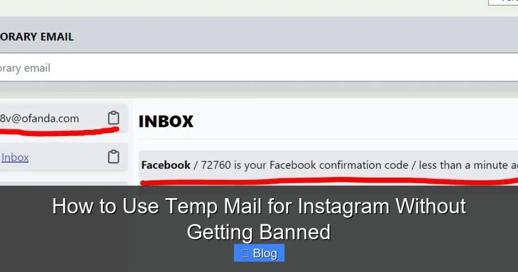 How to Use Temp Mail for Instagram Without Getting Banned