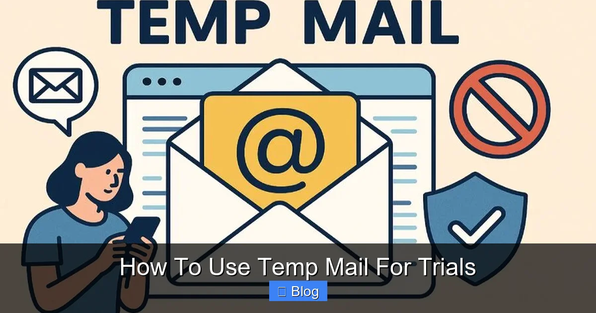 How To Use Temp Mail For Trials