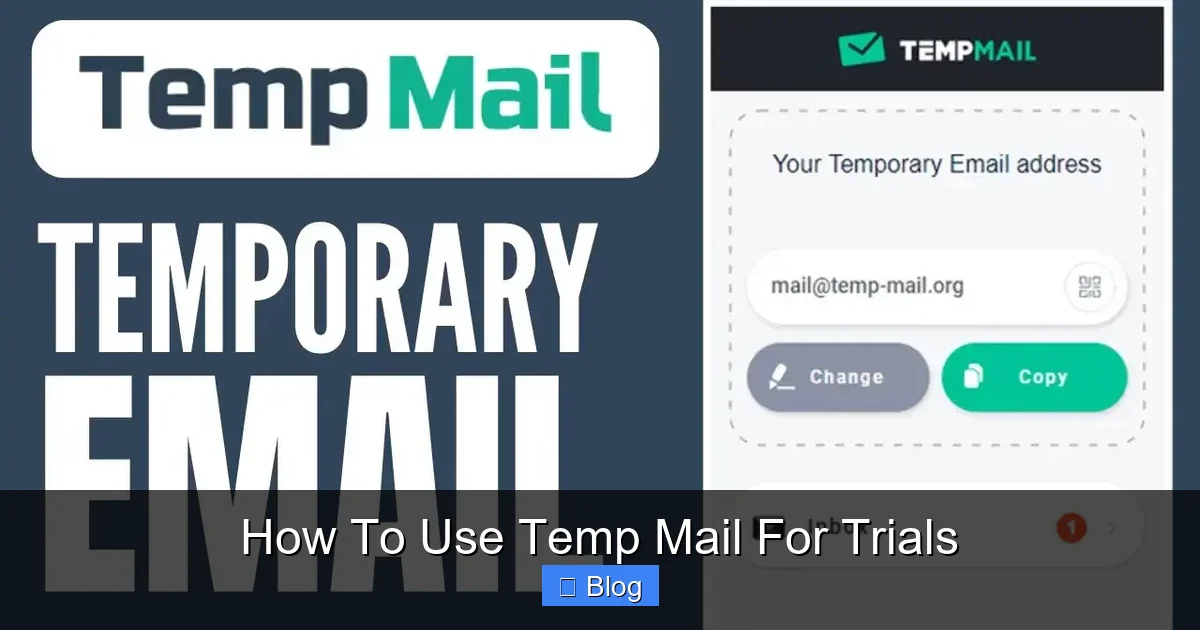How To Use Temp Mail For Trials