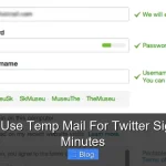How To Use Temp Mail For Twitter Sign Up In Minutes