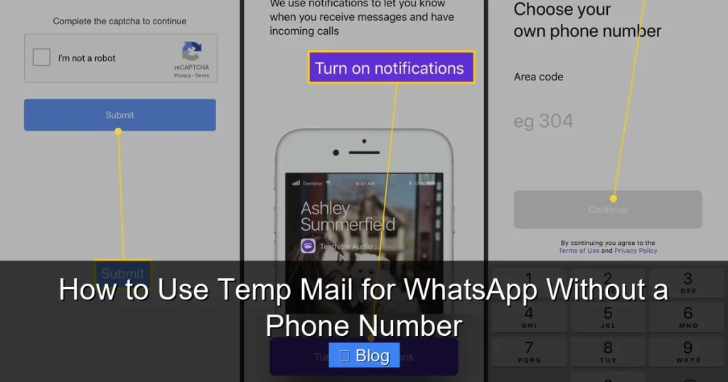 How to Use Temp Mail for WhatsApp Without a Phone Number