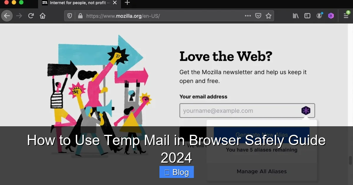 How to Use Temp Mail in Browser Safely Guide 2024