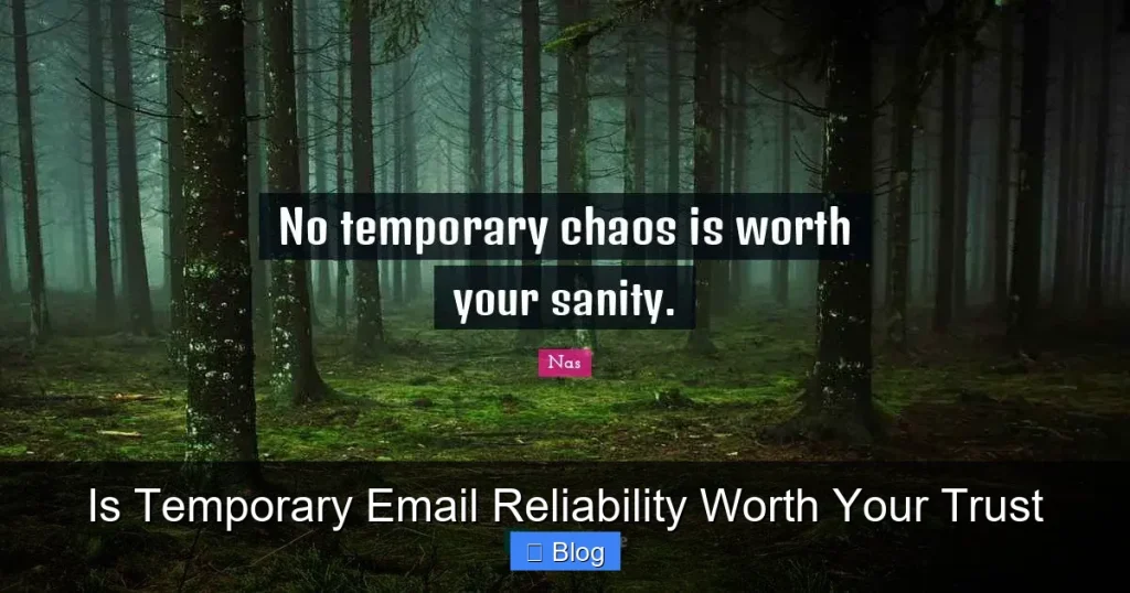 Is Temporary Email Reliability Worth Your Trust