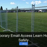 Need Temporary Email Access Learn How to Get It Safely