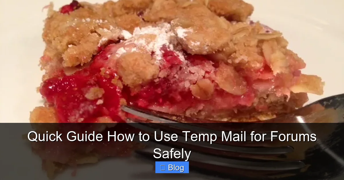 Quick Guide How to Use Temp Mail for Forums Safely