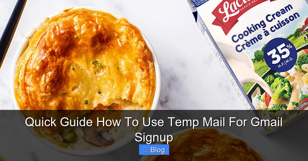 Quick Guide How To Use Temp Mail For Gmail Signup