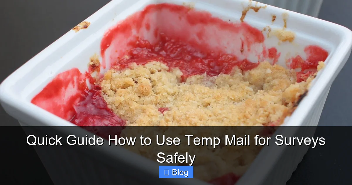 Quick Guide How to Use Temp Mail for Surveys Safely