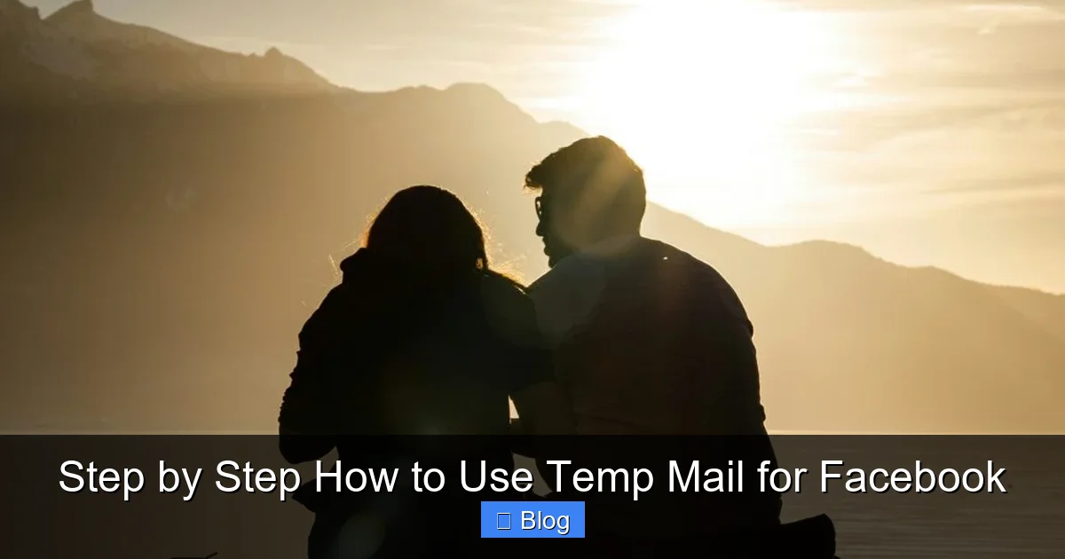 Step by Step How to Use Temp Mail for Facebook
