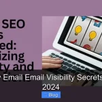 Temporary Email Email Visibility Secrets Revealed 2024