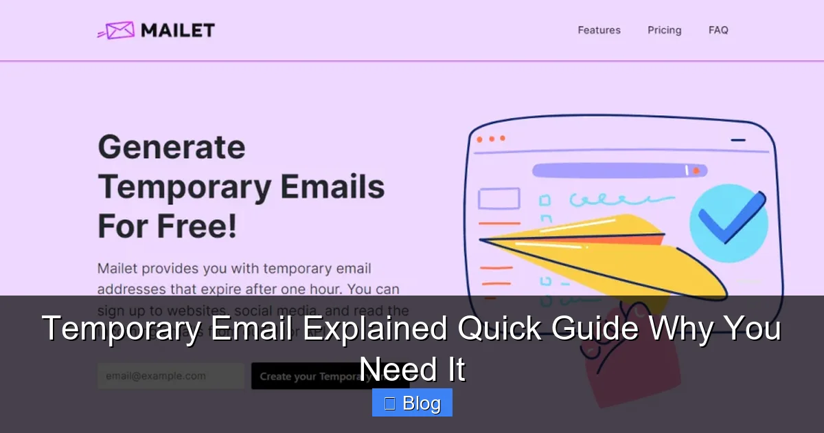 Temporary Email Explained Quick Guide Why You Need It