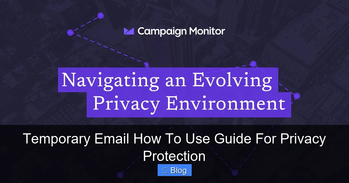 Temporary Email How To Use Guide For Privacy Protection