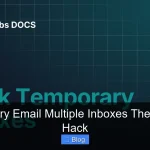Temporary Email Multiple Inboxes The Ultimate Hack