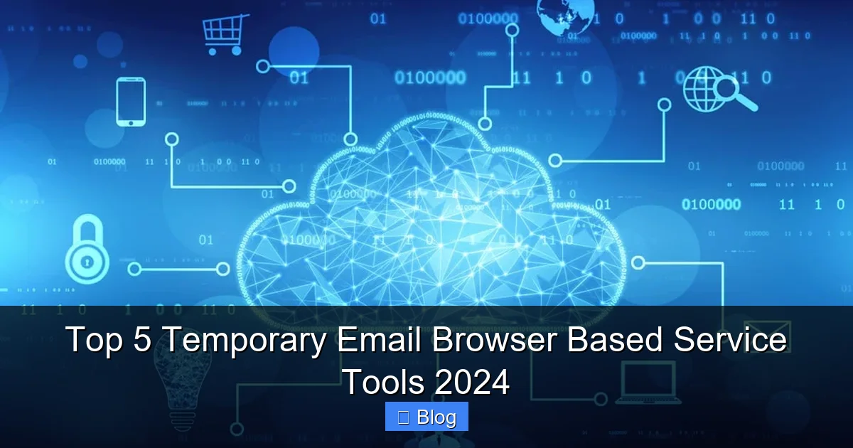 Top 5 Temporary Email Browser Based Service Tools 2024
