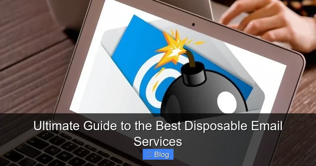 Ultimate Guide to the Best Disposable Email Services