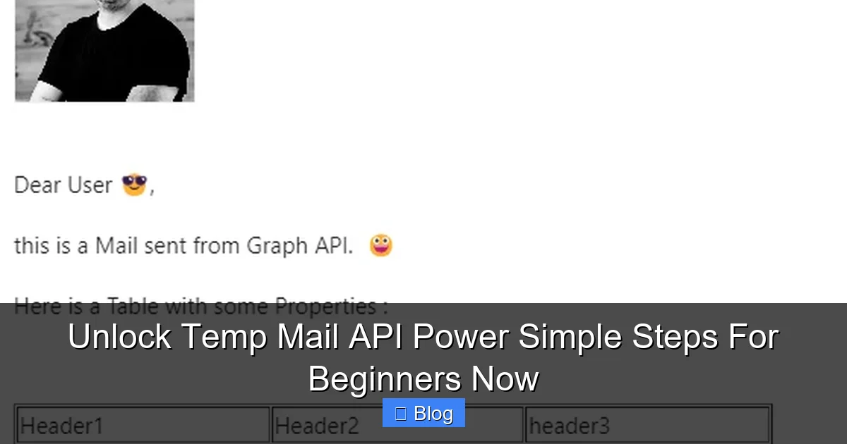 Unlock Temp Mail API Power Simple Steps For Beginners Now