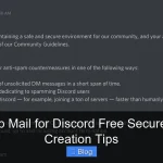 Use Temp Mail for Discord Free Secure Account Creation Tips