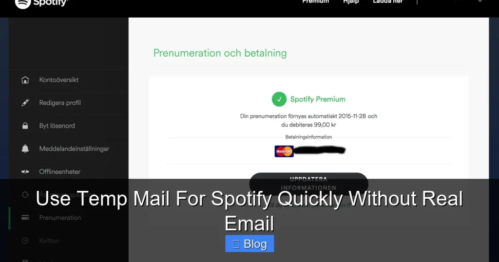 Use Temp Mail For Spotify Quickly Without Real Email