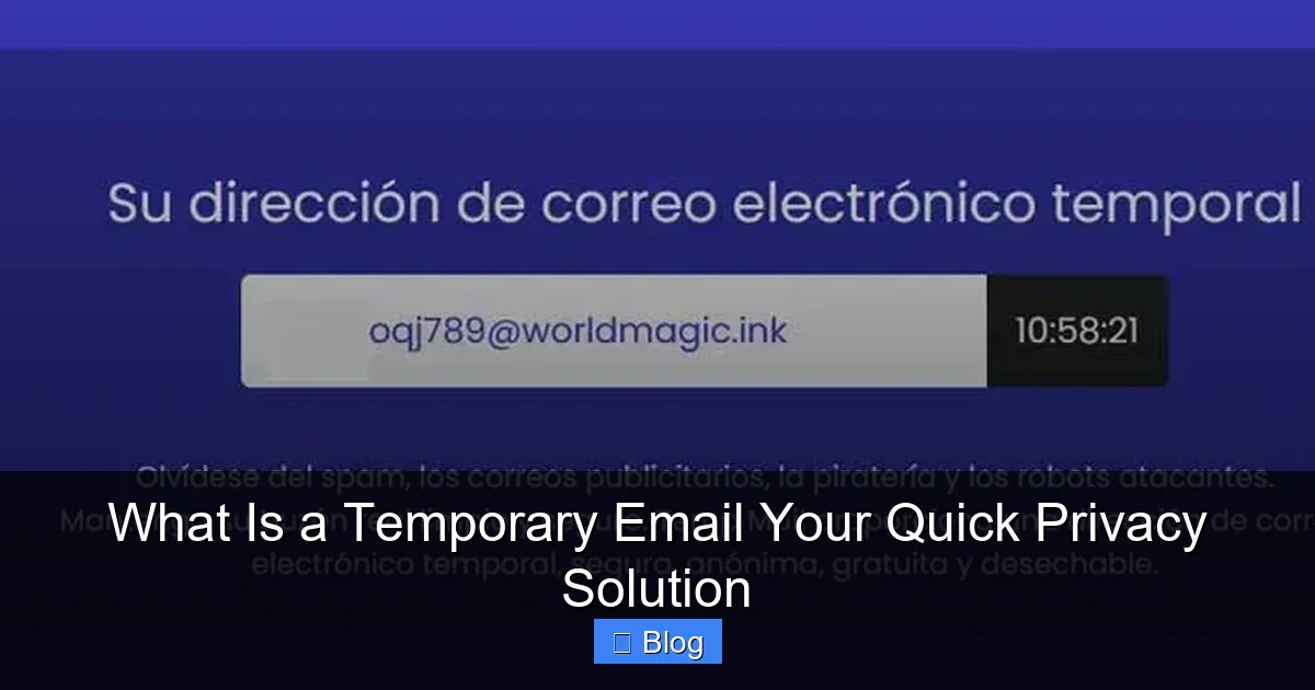 What Is a Temporary Email Your Quick Privacy Solution
